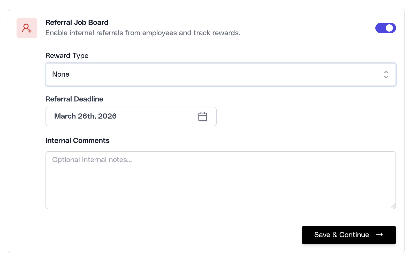 Referral Job Board configuration showing the None reward type with deadline and internal comments fields.