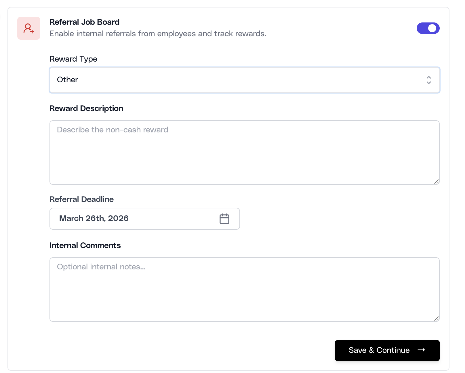Referral Job Board configuration showing the Other reward type with reward description, deadline, and internal comments.