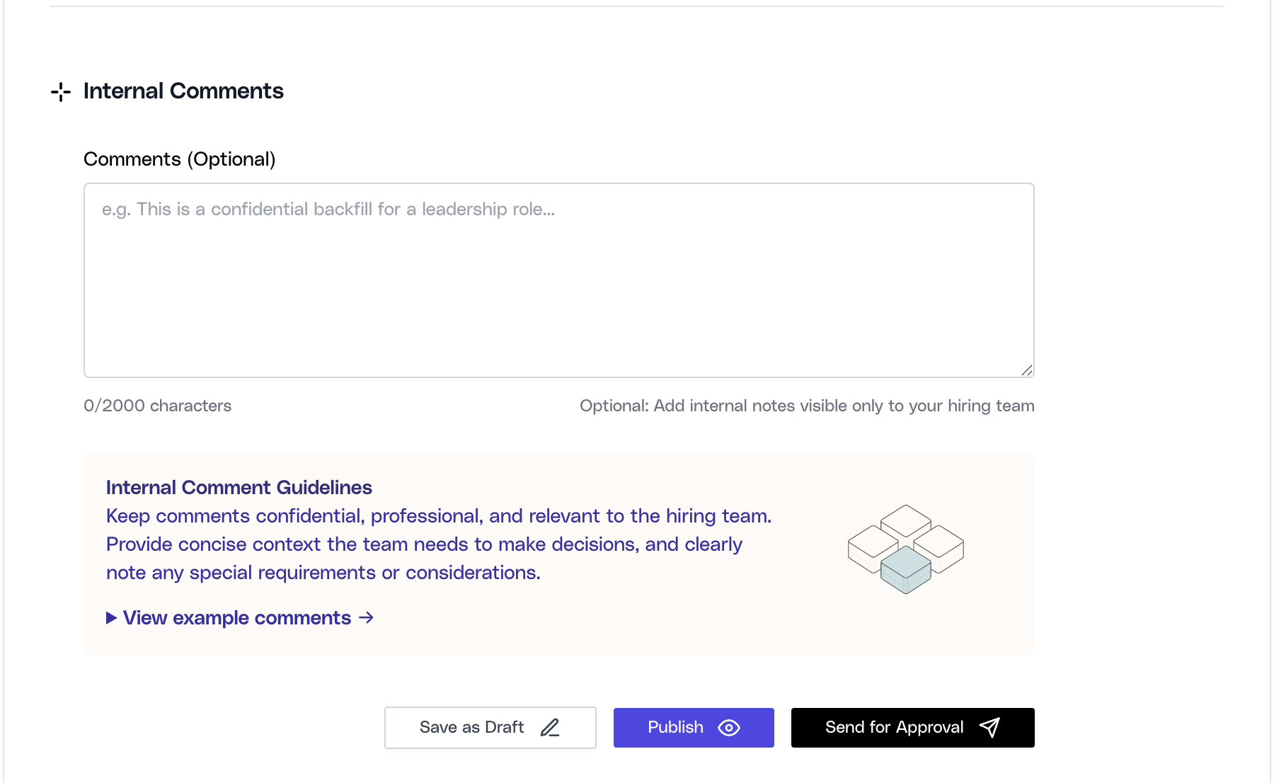 Internal Comments section in the Ovii create-job form