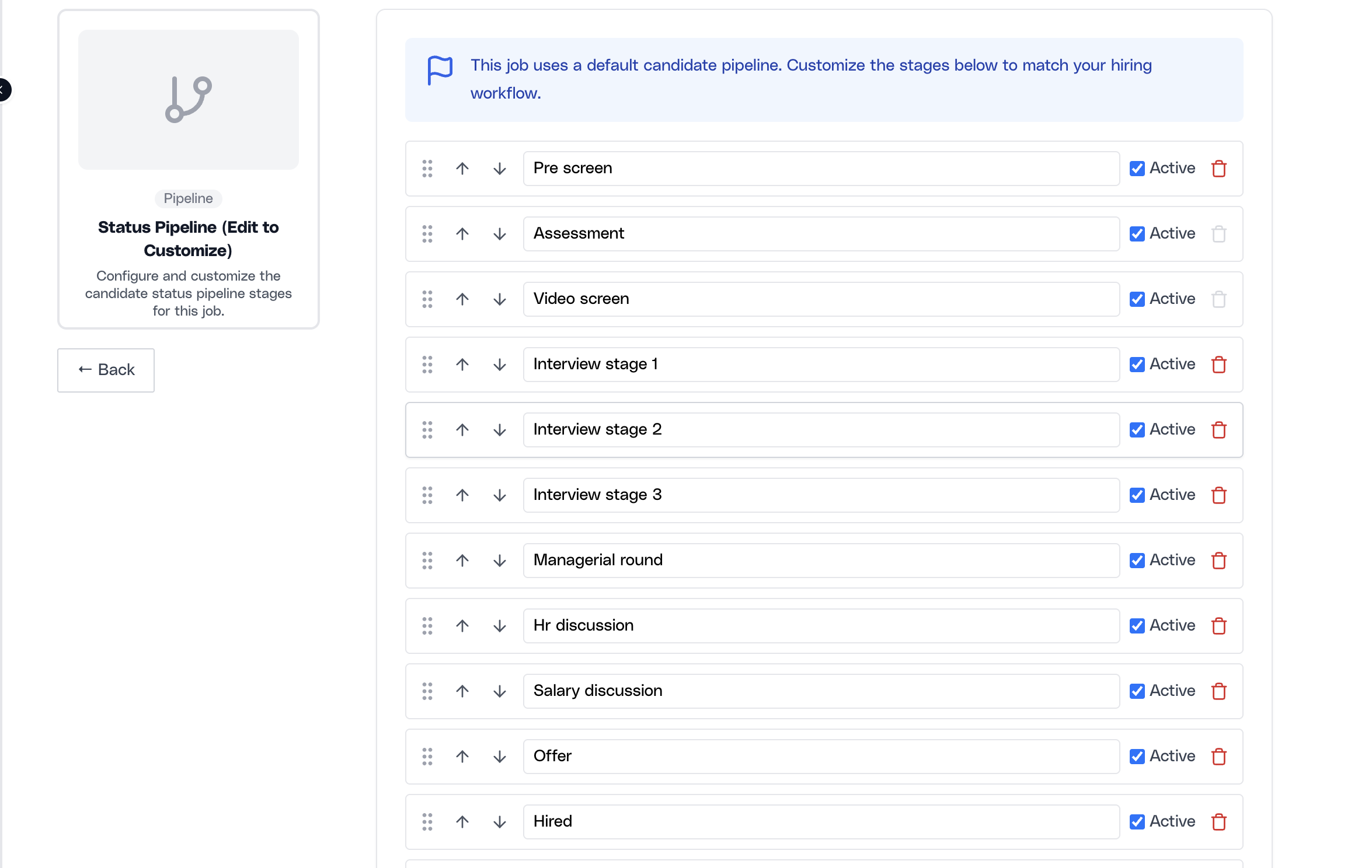 Status Pipeline customization screen showing editable stage labels, reorder controls, active toggles, and delete actions